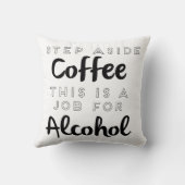 コーヒーはさておきアルコールの仕事 クッション (裏面)
