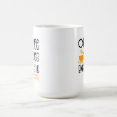 コーヒーはすべてをより良くする、 コーヒーマグカップ (中央)
