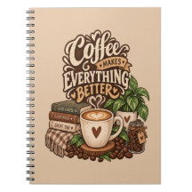 コーヒーはすべてをより良くする - 心地よいコーヒー愛好家