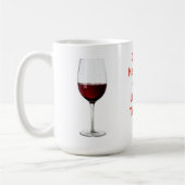 コーヒーはそれがワインの時間になるまで私を行かせ続けます コーヒーマグカップ (左)