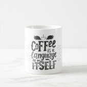 コーヒーはそれ自体が1つの言語 コーヒーマグカップ (中央)