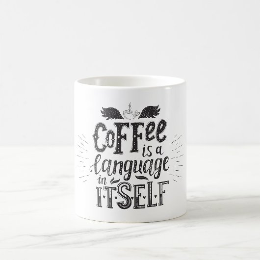 コーヒーはそれ自体が1つの言語 コーヒーマグカップ