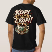 コーヒーはどこ? Tシャツ (裏面)
