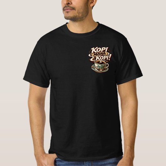 コーヒーはどこ? Tシャツ (正面)