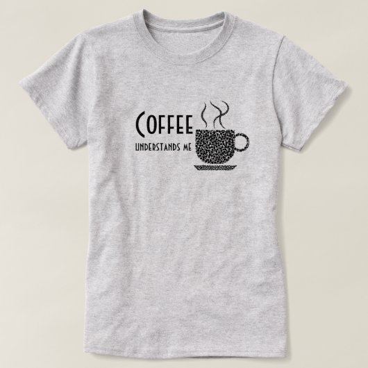 コーヒーはまたは黒い手紙Tワイシャツかフード付きスウェットシャツ理解します Tシャツ (デザイン正面)
