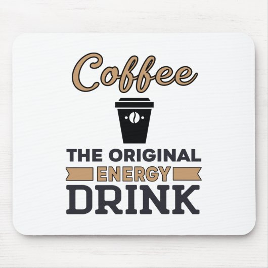 コーヒーはオリジナル飲料 マウスパッド (正面)