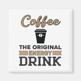 コーヒーはオリジナル飲料 マグネット