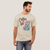 コーヒーはグズグズしている猫シャツの人生 Tシャツ (正面フル)