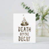 コーヒーはデカフェより死を選ぶ ポストカード (スタンド正面)