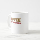 コーヒーはバレンタイン コーヒーマグカップ (正面左)
