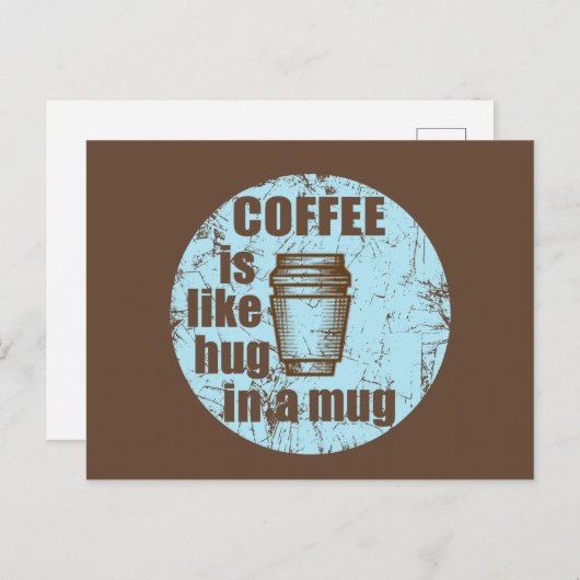 コーヒーはマグカップでのハグみたいなもの 面白い飲み物 シーズンポストカード (正面/裏面)