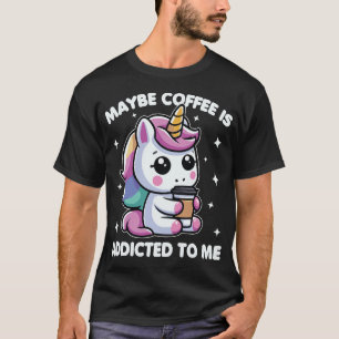 コーヒーはユニコーンに溺れてるおもしろい Tシャツ