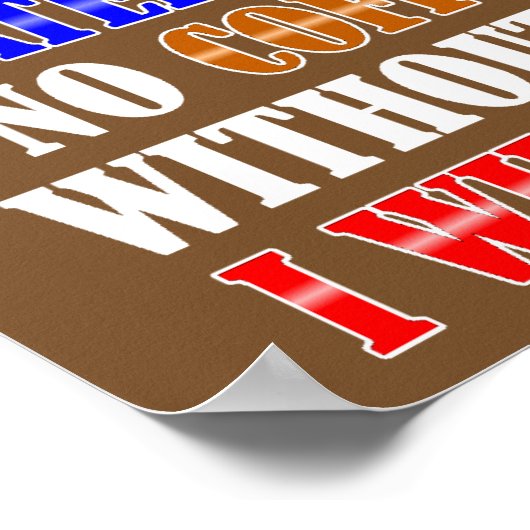 コーヒーは人生のポスタおもしろいーサイン ポスター (角)