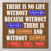 コーヒーは人生のポスタおもしろいーサイン ポスター (正面)