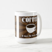 コーヒーは体のよいIIマグをします コーヒーマグカップ (正面右)
