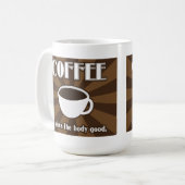 コーヒーは体のよいIIマグをします コーヒーマグカップ (正面左)