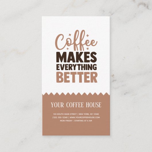 コーヒーは全てをより良い名刺にする 名刺 (正面)