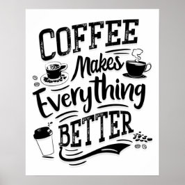コーヒーは全てを良くする – Barista Poster ポスター