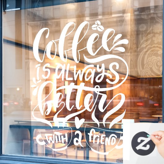 コーヒーは友達の田舎者の方が良い  ウィンドウサイン (カフェ窓)