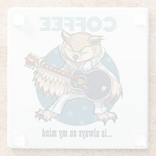 コーヒーは常に私の心のギターフクロウの漫画に載っている ガラスコースター (裏面)