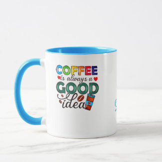 コーヒーは常に良いアイデアだ お父さん マグカップ