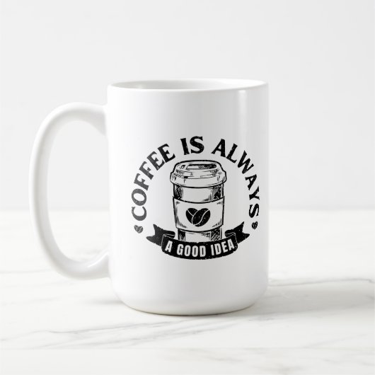 コーヒーは常に良いアイデア コーヒーマグカップ (左)