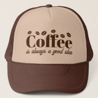 コーヒーは常に良いアイデア ブラウントラッカーズハット