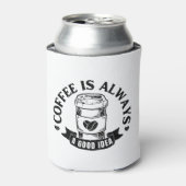 コーヒーは常に良いアイデア 缶クーラー (缶正面)