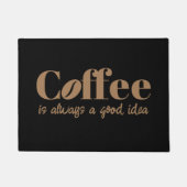 コーヒーは常に良いアイディアクールを歓迎する ドアマット (正面)