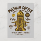 コーヒーは常に良いアイディア|ローカルで醸造された ポストカード (正面)