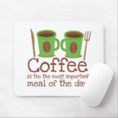 コーヒーは日の最も重要な食事です マウスパッド (マウス)