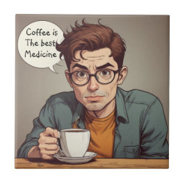 コーヒーは最高の薬 タイル