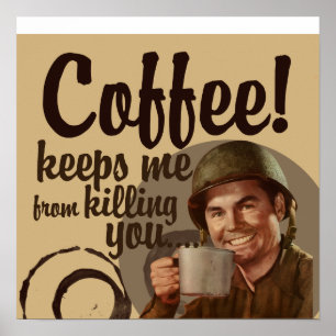 コーヒーは殺害からの私を保ちます ポスター