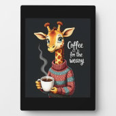 コーヒーは疲れたキラおもしろいフ・コーヒー愛好家のための フォトプラーク (正面)