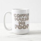 コーヒーは私にウンチのコーヒー・マグをします コーヒーマグカップ (左)