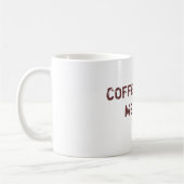 コーヒーは私にウンチをします コーヒーマグカップ (左)