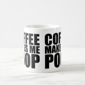 コーヒーは私にウンチをします コーヒーマグカップ (中央)