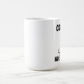 コーヒーは私にウンチを作おもしろいる,コーヒーマグ モーフィングマグカップ (中央)