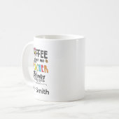 コーヒーは私に教師の力を与えてくれる コーヒーマグカップ (正面左)