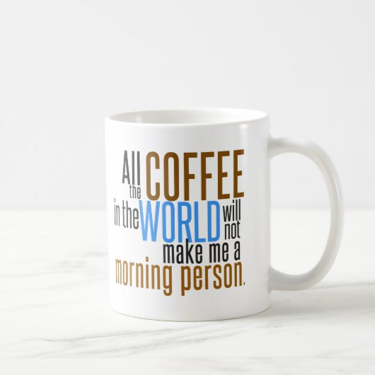 コーヒーは私に朝人をしません コーヒーマグカップ (右)
