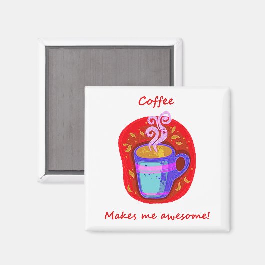コーヒーは私に素晴らしおもしろい引用文 マグネット (正面/裏面)