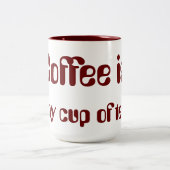 コーヒーは私のお茶です! ツートーンマグカップ (中央)