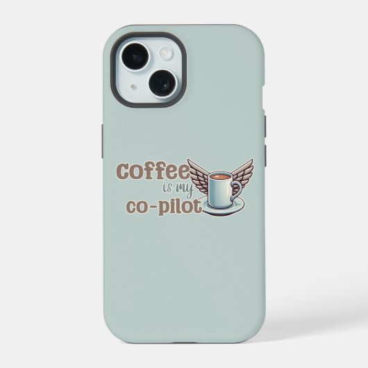 コーヒーは私のコ・パイロット iPhone 15ケース (裏面)