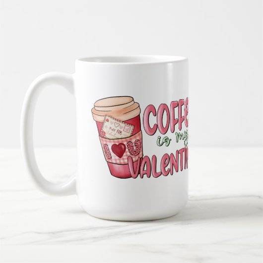 コーヒーは私のバレンタインデーコーヒーマグ コーヒーマグカップ (左)