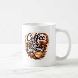 コーヒーは私の愛の言葉 – コーヒー愛好家の名言 コーヒーマグカップ