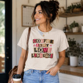 コーヒーは私の愛の言葉 身代金要求の手紙 トライブレンドTシャツ