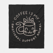 コーヒーは私の感情的支え動物だ フリースブランケット (正面)