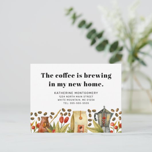 コーヒーは私の新しい家の引用文移動で醸造 案内ポストカード (スタンド正面)