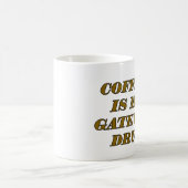 コーヒーは私の玄関薬である コーヒーマグカップ (中央)