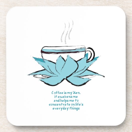 コーヒーは私の禅のコースター コースター (正面)